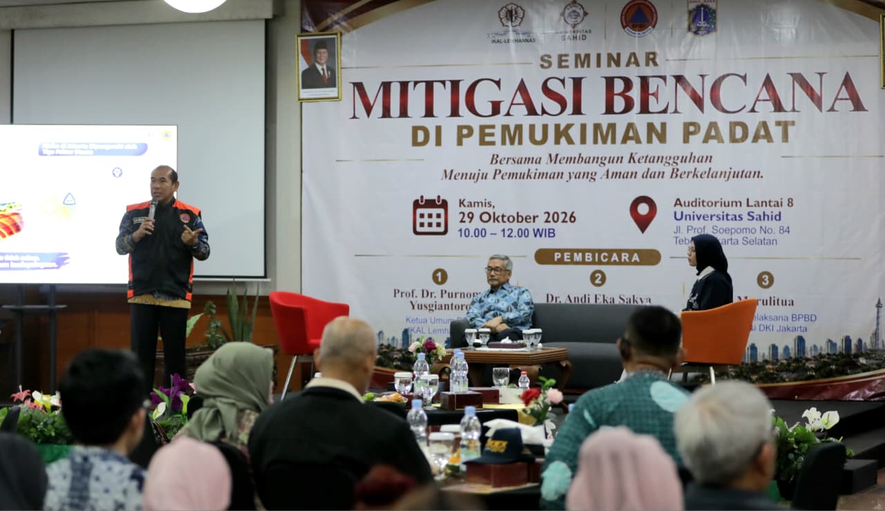 Seminar Mitigasi Bencana yang diselenggarakan di Universitas Sahid Jakarta